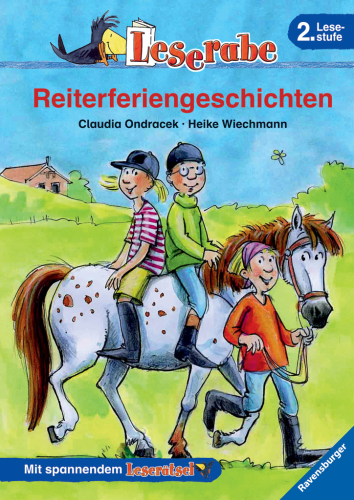 Leserabe 2. Lesestufe Reiterferiengeschichten Ravensburger
