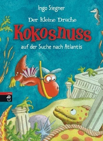 Der kleine Drache Kokosnuss auf der Suche nach Atlantis