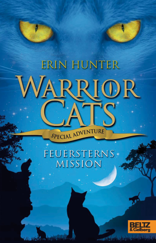 Warrior Cats Special Adventure Feuersterns Mission