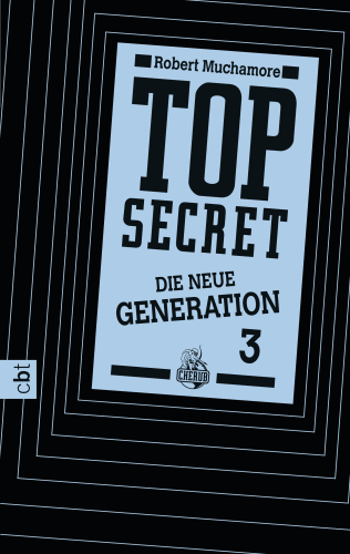 Top Secret Die neue Generation Band 3 Die Rivalen