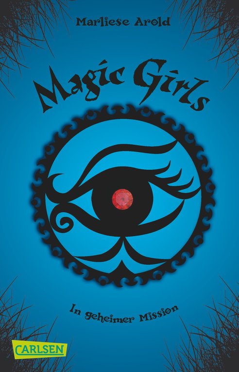 Magic Girls Band 7 In geheimer Mission
