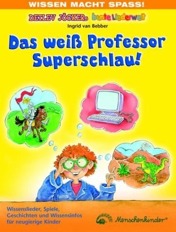 Detlev Jöcker Das weiß Professor Superschlau