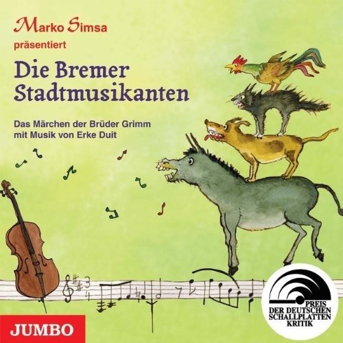 Marko Simsa Die Bremer Stadtmusikanten
