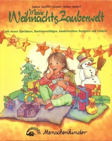 Detlev Jöcker Meine Weihnachtszauberwelt