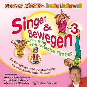 Detlev Jöcker Singen & Bewegen Vol. 3