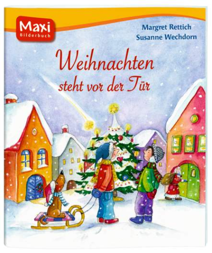 Maxi-Bilderbuch Weihnachten steht vor der Tür