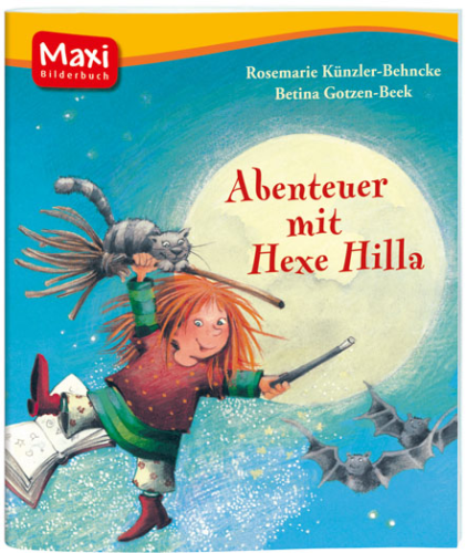 Maxi-Bilderbuch Abenteuer mit Hexe Hilla