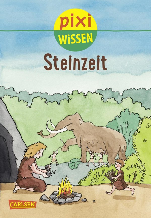 Pixi Wissen Band 63 Steinzeit