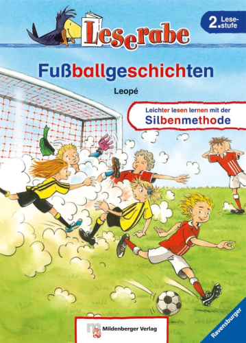 Leserabe Softcover 2. Lesestufe Fußballgeschichten