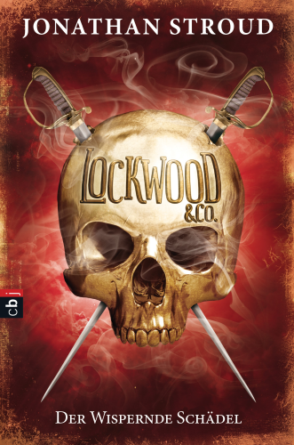 Lockwood & Co Der Wispernde Schädel Band 2