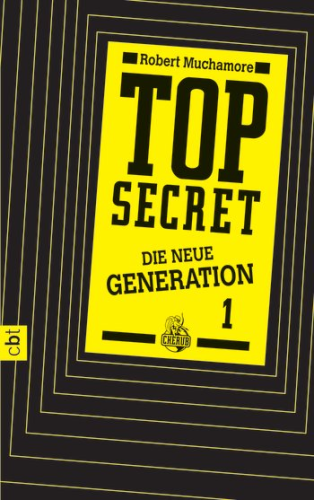 Top Secret Die neue Generation Band 1 Der Clan
