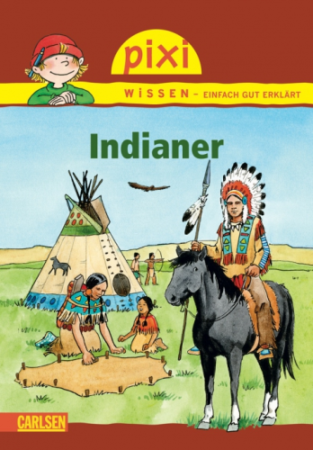 Pixi Wissen Band 44 Indianer