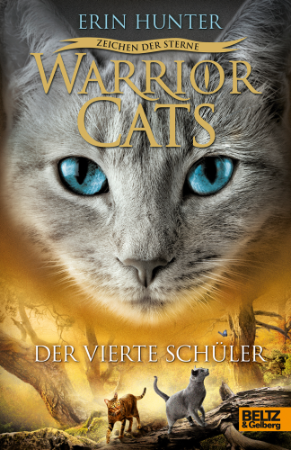 Warrior Cats Staffel 4 Band 1 Zeichen der Sterne Der vierte Schüler
