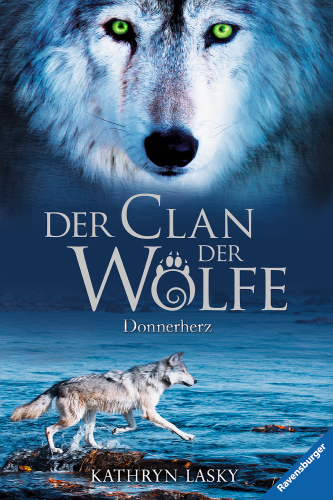 Der Clan der Wölfe Band 1 Donnerherz