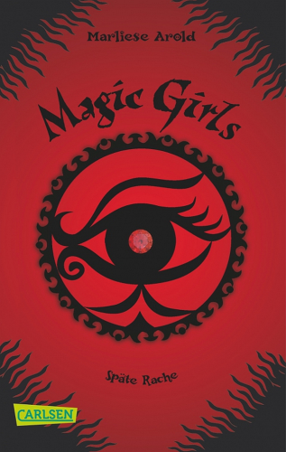 Magic Girls Band 6 Späte Rache Taschenbuch
