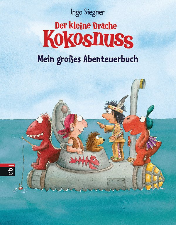 Der kleine Drache Kokosnuss Mein großes Abenteuerbuch