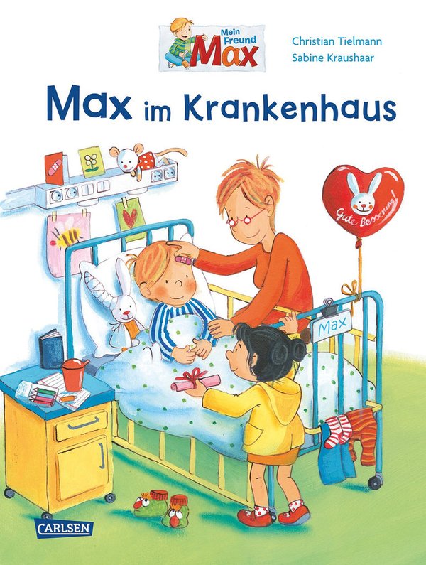 Max im Krankenhaus Max-Bilderbücher
