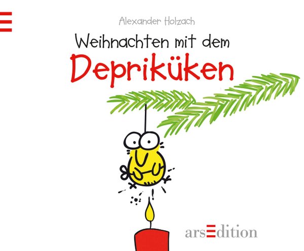Alexander Holzach. Weihnachten mit dem Depri-Küken