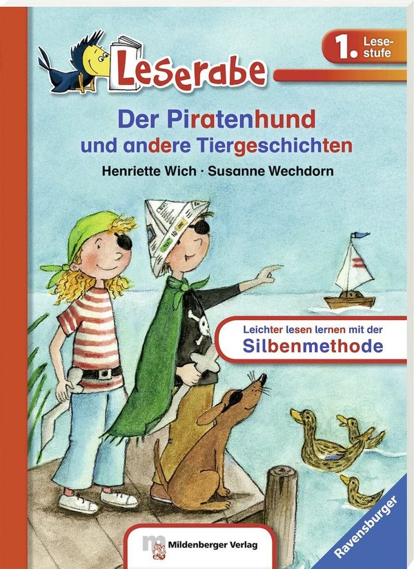 Leserabe 1. Lesesstufe Der Piratenhund und andere Tiergeschichten