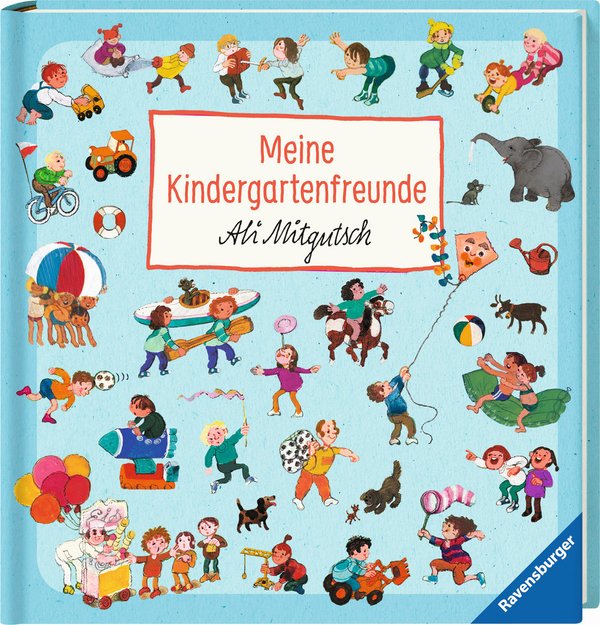 Ali Migutsch Freundebuch Meine Kindergartenfreunde