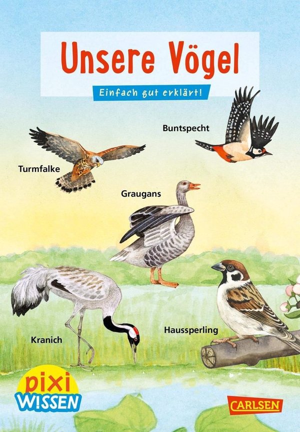 Pixi Wissen Band 108 Unsere Vögel