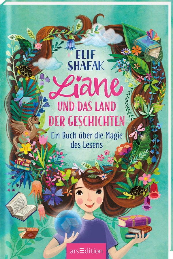 Liane und das Land der Geschichten Über die Magie des Lesens