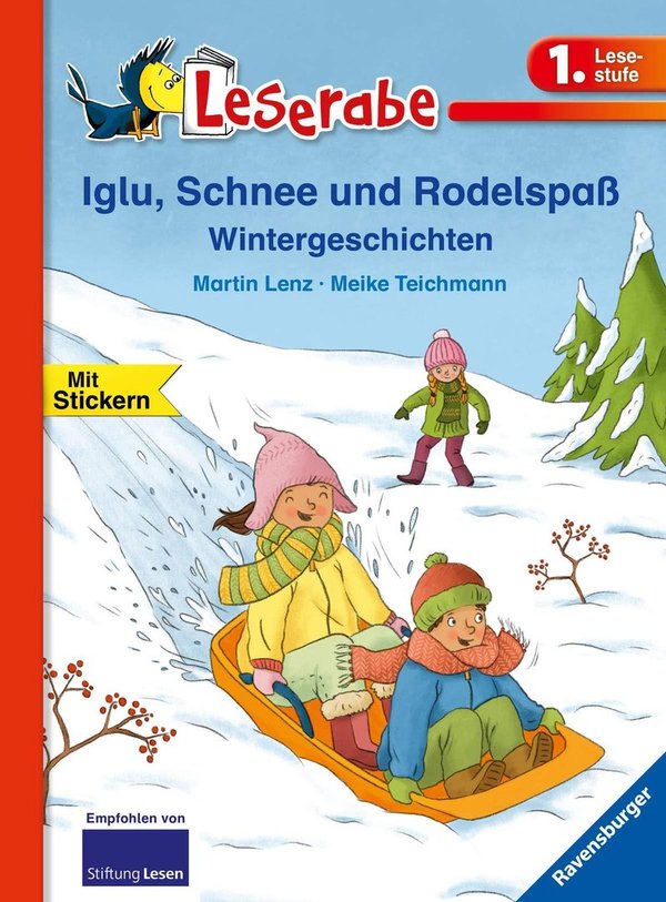 Leserabe 1. Lesestufe Iglu, Schnee und Rodelspaß Wintergeschichten