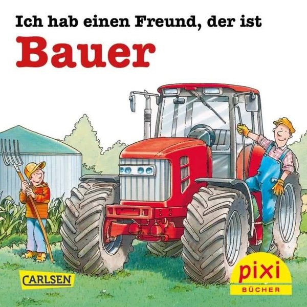 Pixi Bücher Serie 253 Pixis Abenteuer auf dem Bauernhof