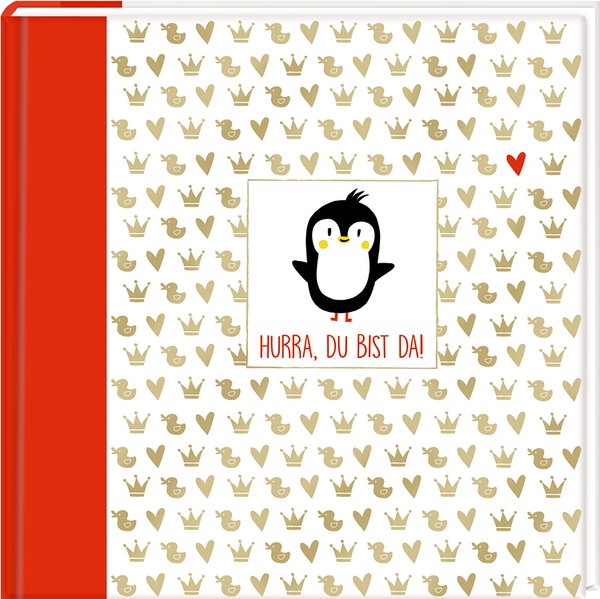 Eintragalbum Hurra du bist da Pinguin