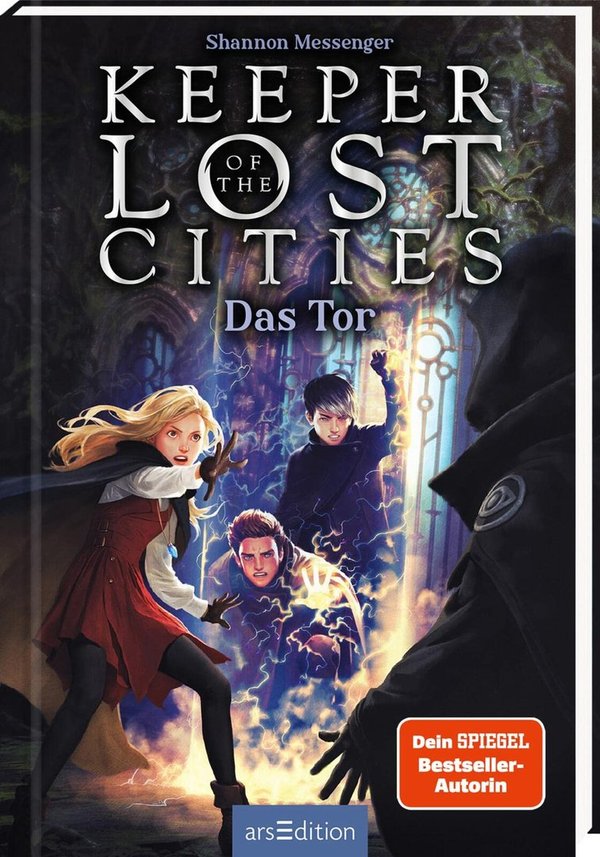 Keeper of the Lost Cities Band 5 – Das Tor